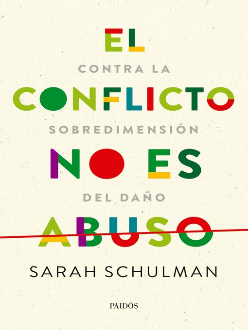 Title details for El conflicto no es abuso by Sarah Schulman - Available